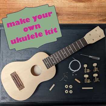 Make Your Own Ukulele, 2 of 8