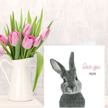 Love You Mum Mother's Day Bunny Card, 3 of 6