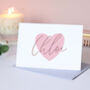 Personalised Heart Birthday Card, thumbnail 1 of 2