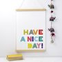 Have A Nice Day Print, thumbnail 1 of 4