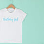 'Birthday Girl' Kids T Shirt In Many Colours, thumbnail 1 of 2