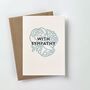'With Sympathy' Botanical Letterpress Card, thumbnail 3 of 3