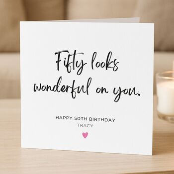 Wonderful 50th Birthday Card For Mum, Sister Or Friend, 2 of 7
