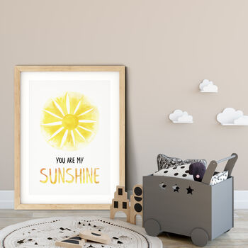 You Are My Sunshine Art Print, 2 of 4