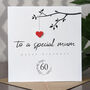 Personalised 60th Birthday Card For Special Mum, thumbnail 4 of 4