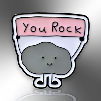 You Rock Enamel Lapel Pin Badge, Supportive, Encouraging Friendship Gift, 3 of 8
