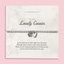 Cousin Bracelet | Jewellery Gift For Cousin, thumbnail 1 of 6