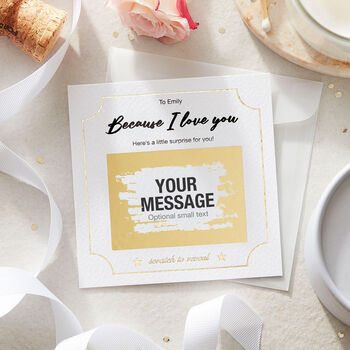 Personalised Scratch Off Reveal Card Because I Love You, 3 of 5