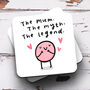 Personalised Mug 'Mum The Legend', thumbnail 3 of 3