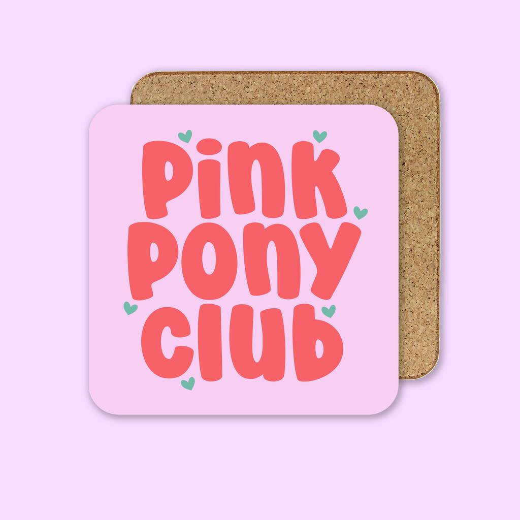Pink Pony Club Coaster