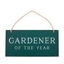 Gardener Of The Year Hanging Sign, thumbnail 2 of 3