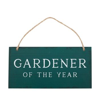 Gardener Of The Year Hanging Sign, 2 of 3