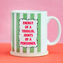 Funny Midlife Slogan Mug, thumbnail 2 of 3