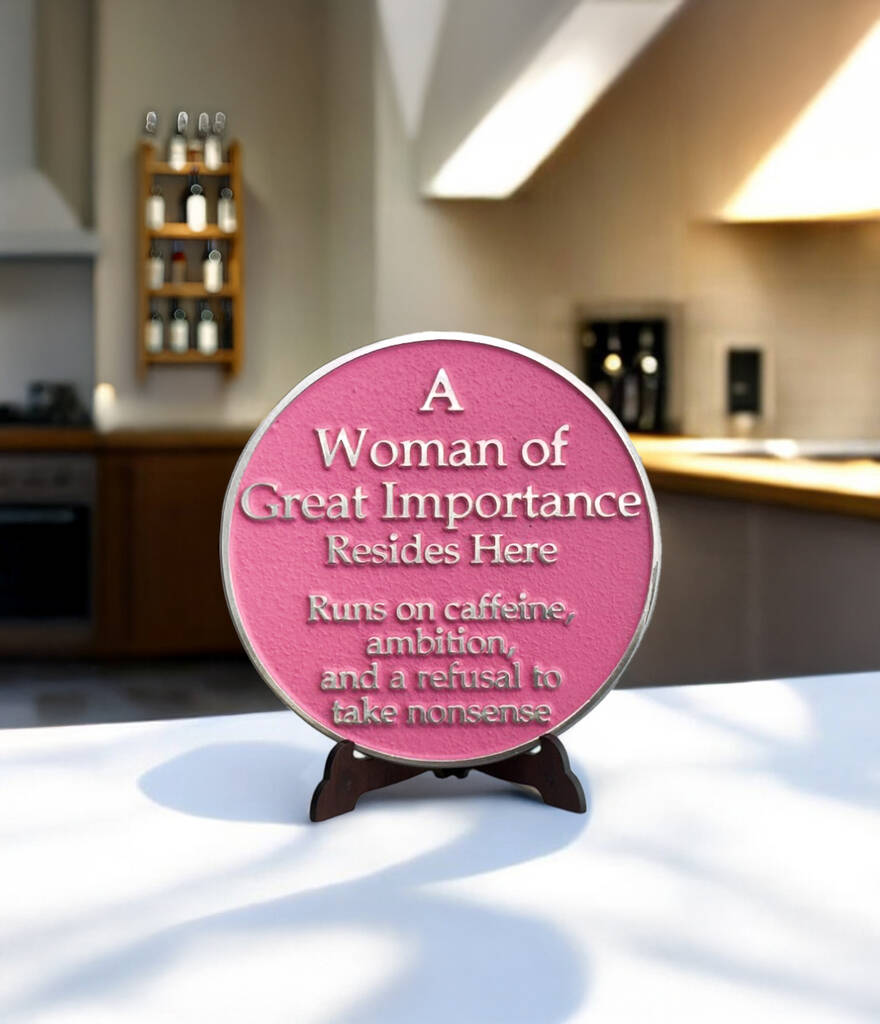 Polished Metal Heritage Gift For Mum 'A Woman Of Great Importance Resides Here'