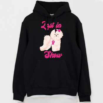 Last In Show Women's Dog Slogan Hoodie, 5 of 5