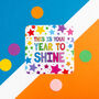 This Is Your Year To Shine Vinyl Sticker, thumbnail 1 of 4