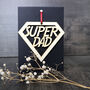 Super Dad Fathers Day Card With Woodcut Keepsake, thumbnail 3 of 6