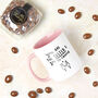 'You're The Sister I Got To Choose' Friendship Mug And Sweet Set, thumbnail 1 of 7