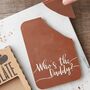 'Who's The Daddy?' Father's Day Chocolate Bar, thumbnail 1 of 9