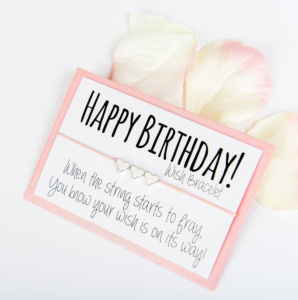 happy birthday handmade wish bracelet by team hen | notonthehighstreet.com