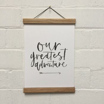 Our Greatest Adventure Brush Lettered Print, 5 of 5