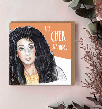 Cher Birthday Card, Funny Pun Birthday Card For Cher Fans, 3 of 3