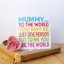 Mum To Me You Are The World Card, thumbnail 4 of 5