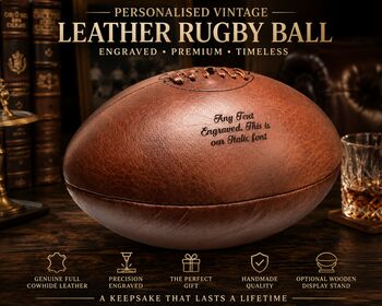 Personalised Vintage Full Cowhide Leather Rugby Ball, 4 of 11