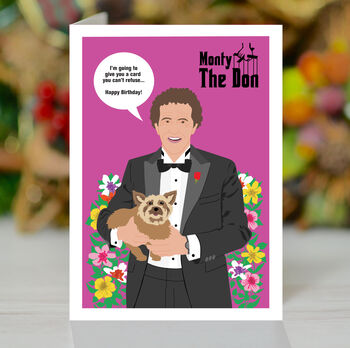 Monty Is The Don, Monty Don Birthday Card, 5 of 7