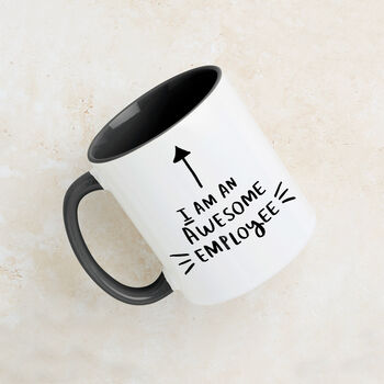 'I Am An Awesome Employee' Staff Colleague Mug, 10 of 12