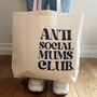 The Anti Social Mums Club Tote Bag, thumbnail 3 of 8