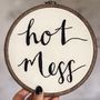 Hot Mess Embroidery Hoop, thumbnail 3 of 4
