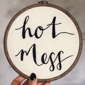 Hot Mess Embroidery Hoop, 3 of 4