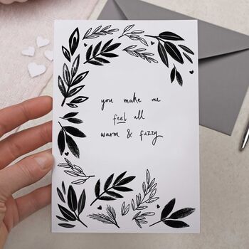 Warm And Fuzzy Valentines Day Card Monochrome Botanical, 2 of 2