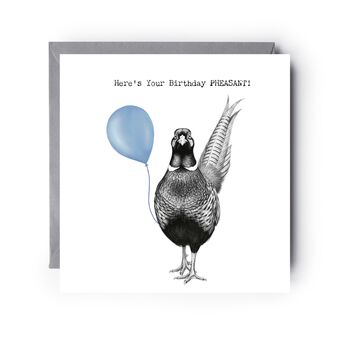 Here’s Your Birthday Pheasant! Card, 3 of 6