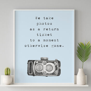 Photography Quote Print, 8 of 9