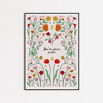 Noah Kahan 'You're Gonna Go Far' Handwritten Typography With Flowers Lyric Art Print, 2 of 3