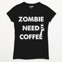Zombie Need Coffee Women's Halloween T Shirt, thumbnail 4 of 4