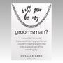 Chunky Silver Groomsman Proposal Necklace Gift, thumbnail 4 of 6