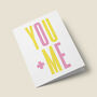 'You Plus Me' Valentines Card, thumbnail 3 of 4