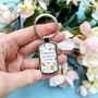 If Mums Were Flowers Keyring, thumbnail 5 of 6