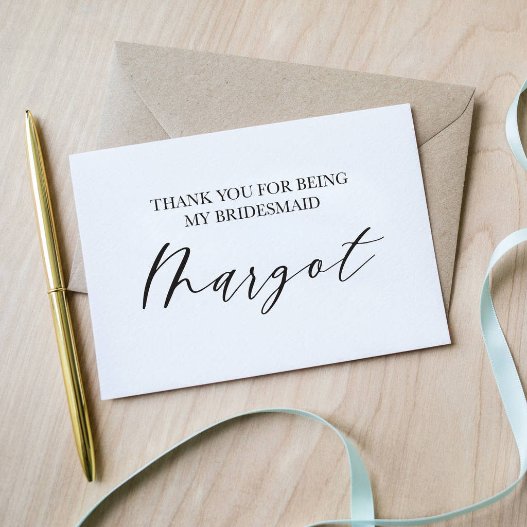 Personalised Thank You For Being My Bridesmaid Card
