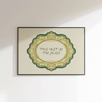 This Must Be The Place Whimsical Print, 2 of 6