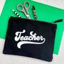 Thank You Teacher Cotton Pencil Case/Pouch, thumbnail 1 of 7