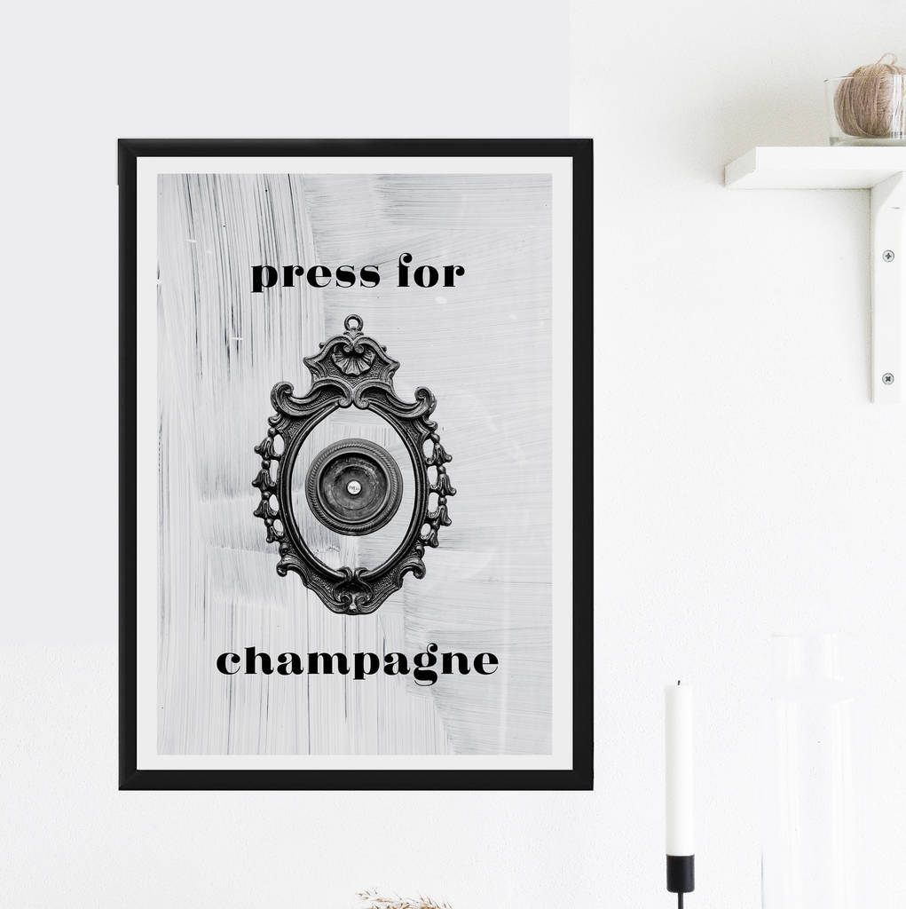'press for champagne' print by eddie and the giant peach