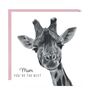 Mum You're The Best Giraffe Mum Card, thumbnail 2 of 5