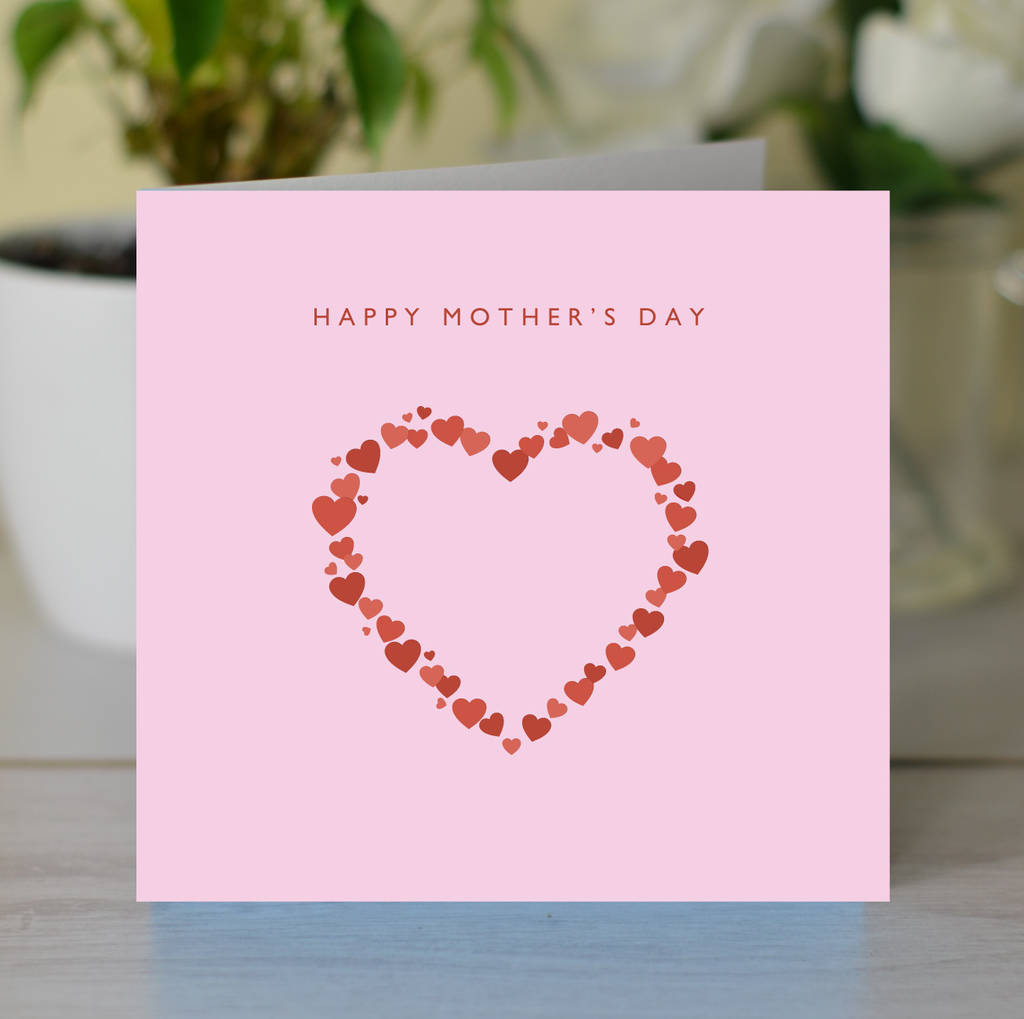 happy mother's day heart of hearts card by loveday designs ...