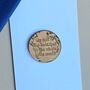 'My Dad Is The Best Dad' Wooden World Token And Card, thumbnail 2 of 2