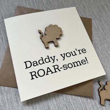 Daddy You're Roar Some Lion Father's Day Card, 2 of 2