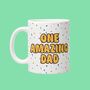 One Amazing Dad Father's Day Mug, thumbnail 1 of 2